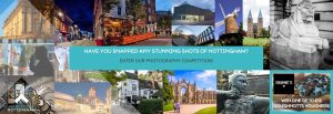 A selection of photographs of Nottingham advertising Marketing Nottingham's photography competition