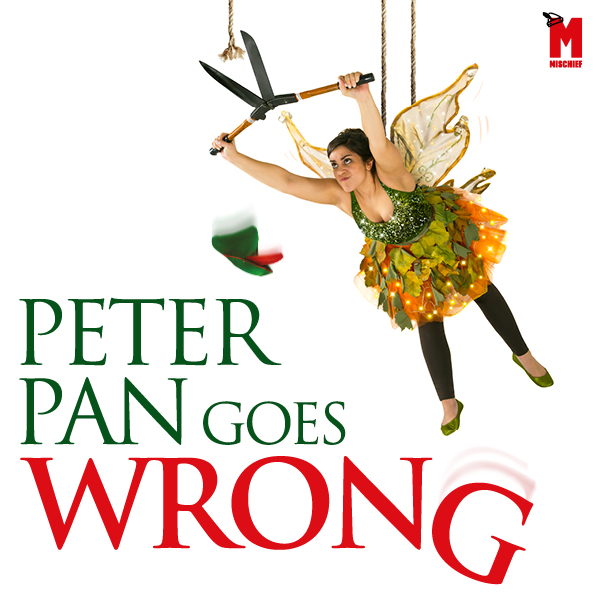 Peter Pan goes wrong promotional graphic with someone as tinkerbell about to cut an electricity wire with some garden sheers.