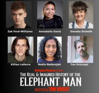 promotional image featuring the cast of the elephant man at the Nottingham theatre royal