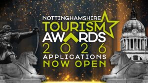 Nottinghamshire Tourism Awards Now open